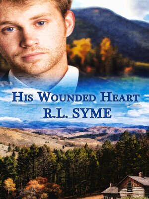cover image of His Wounded Heart